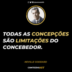 A Lei Da Atração Em X Frases De Neville Goddard - Conteúdo HIT