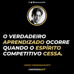 Frases de Jiddu Krishnamurti sobre a Verdade e a Vida-Conteúdo HIT