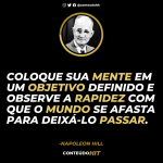 Frases de inspiração e motivação para o sucesso- Napoleon Hill (Lei da Atração)-Conteúdo HIT