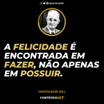 Frases de inspiração e motivação para o sucesso- Napoleon Hill (Lei da Atração)-Conteúdo HIT