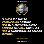 Frases de Thomas Merton - Conteúdo HIT- Desenvolvimento pessoal e lei da atração